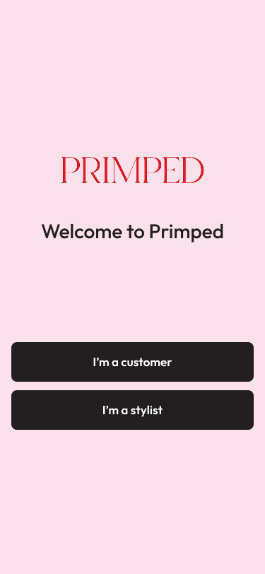 Primped role selection screen asking the user to join as a customer or stylist